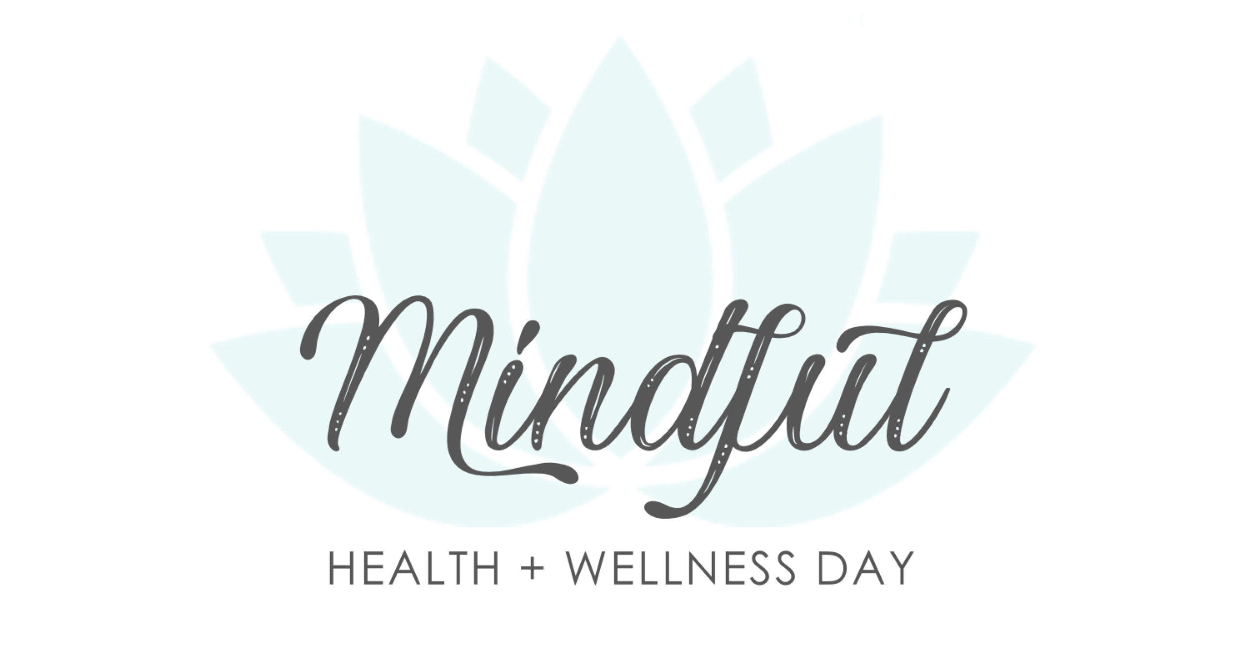 Mindful Health and Wellness Day
