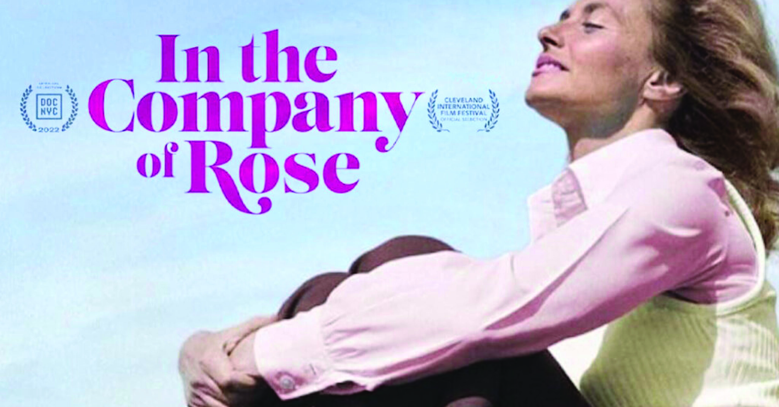 in the company of rose