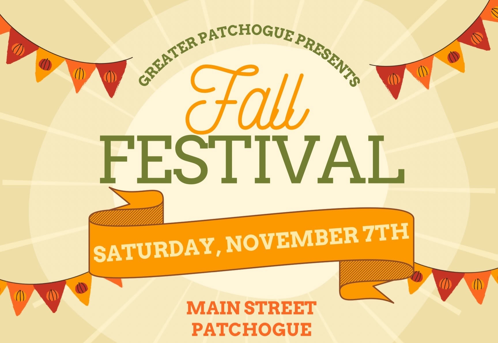 Greater Patchogue presents the Fall Festival, Saturday, November 7th, Main Street, Patchogue. Click for event details.